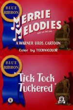 Watch Tick Tock Tuckered (Short 1944) Movie4k