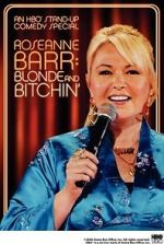 Watch Roseanne Barr: Blonde and Bitchin\' (TV Special 2006) Movie4k