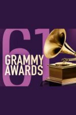 Watch The 61st Annual Grammy Awards Movie4k