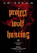 Watch Project Wolf Hunting Movie4k