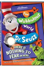 Watch The Wubbulous World of Dr. Seuss There is Nothing to Fear in Here Movie4k