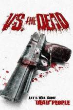 Watch Vs the Dead Movie4k