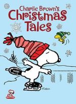 Watch Charlie Brown\'s Christmas Tales (TV Short 2002) Movie4k