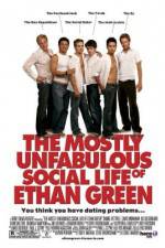 Watch The Mostly Unfabulous Social Life of Ethan Green Movie4k