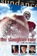 Watch The Slaughter Rule Movie4k