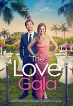 Watch The Love Gala Movie4k