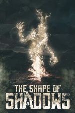 Watch The Shape of Shadows Movie4k