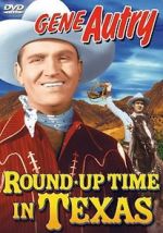 Watch Round-Up Time in Texas Movie4k