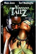 Watch Voodoo Tailz Movie4k