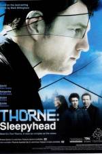 Watch Thorne Sleepyhead Movie4k