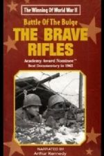 Watch The Battle of the Bulge... The Brave Rifles Movie4k