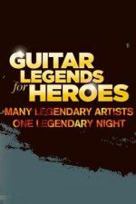 Watch Guitar Legends for Heroes Movie4k