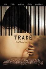 Watch Trade Movie4k