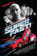 Watch Superfast! Movie4k