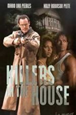 Watch Killers in the House Movie4k