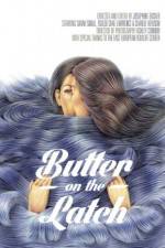 Watch Butter on the Latch Movie4k