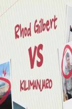 Watch Rhod Gilbert vs. Kilimanjaro Movie4k