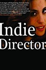 Watch Indie Director Movie4k