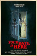 Watch Your Date Is Here (Short 2017) Movie4k