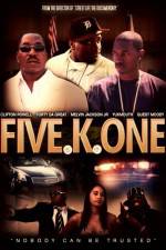 Watch Five K One Movie4k