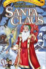 Watch The Life & Adventures of Santa Claus Movie4k