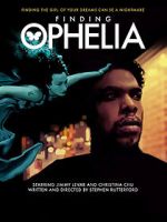 Watch Finding Ophelia Movie4k