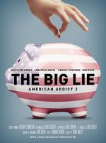 Watch The Big Lie: American Addict 2 Movie4k
