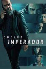 Дивитися C�digo Emperador Movie4k