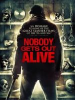 Watch Nobody Gets Out Alive Movie4k