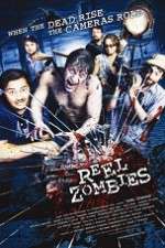 Watch Reel Zombies Movie4k