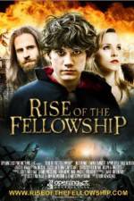 Watch Rise of the Fellowship Movie4k