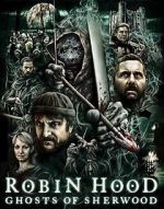 Watch Robin Hood: Ghosts of Sherwood Movie4k