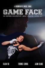 Watch Game Face Movie4k