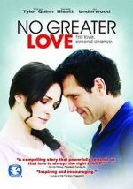 Watch No Greater Love Movie4k