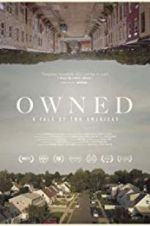 Watch Owned, A Tale of Two Americas Movie4k