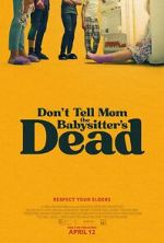 Watch Don't Tell Mom the Babysitter's Dead Movie4k