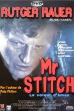 Watch Mr Stitch Movie4k
