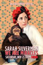 Watch Sarah Silverman We Are Miracles Movie4k