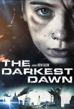 Watch The Darkest Dawn Movie4k