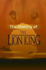 Watch The Making of The Lion King Movie4k