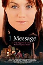 Watch 1 Message Movie4k