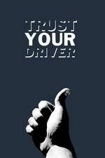 Watch Trust Your Driver Movie4k