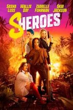 Watch Sheroes Movie4k