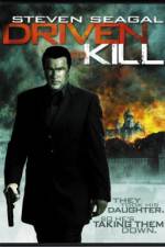 Watch Driven to Kill Movie4k