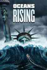 Watch Oceans Rising Movie4k