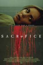 Watch Sacrifice Movie4k