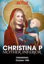 Watch Christina P: Mother Inferior Movie4k