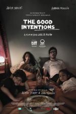 Watch The Good Intentions Movie4k