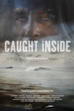 Watch Caught Inside Movie4k