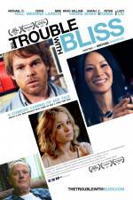 Watch The Trouble with Bliss Movie4k